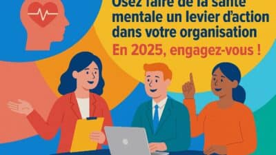 Santé mentale, grande cause nationale 2025 : et si vous formiez vos équipes ?